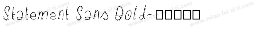 Statement Sans Bold字体转换